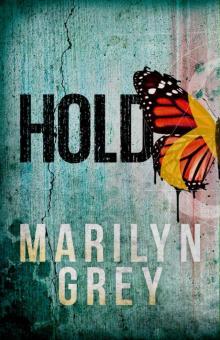 Hold: Hold & Hide Book 1 Read online