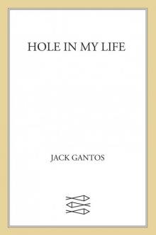 Hole in My Life Read online