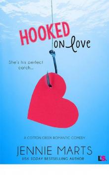 Hooked on Love (Cotton Creek Romance) Read online