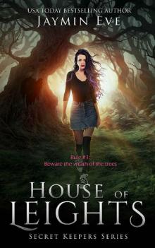 House of Leights (Secret Keepers series Book 3) Read online