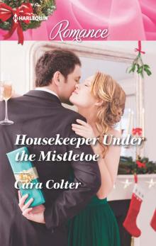 Housekeeper Under the Mistletoe Read online