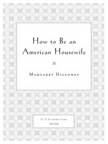 How to Be an American Housewife Read online