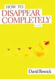 How To Disappear Completely