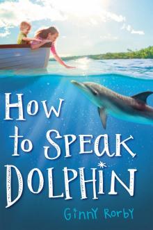 How to Speak Dolphin Read online