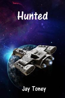 Hunted (Space Rogue Book 2) Read online