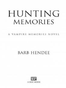 Hunting Memories Read online