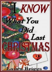 I Know What You Did Last Christmas Read online