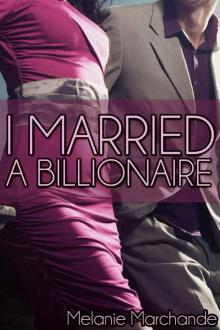 I Married a Billionaire Read online