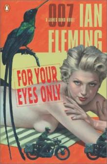 Ian Fleming - James Bond 007 - 08 - 1960 - For Your Eyes Only