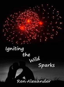 Igniting the Wild Sparks Read online