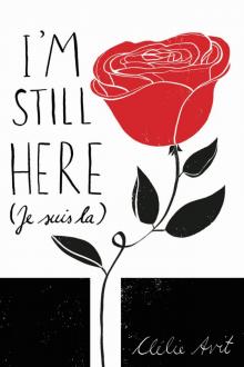 I'm Still Here (Je Suis Là)