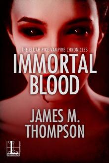 Immortal Blood Read online