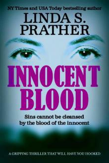 Innocent Blood: a gripping thriller that will have you hooked (Redmond Investigations Book 2) Read online
