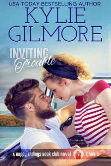 Inviting Trouble (Happy Endings Book Club, Book 2) Read online