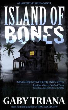 Island of Bones (Haunted Florida Book 1) Read online