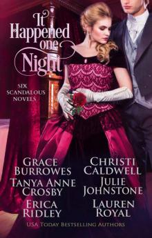 It Happened One Night: Six Scandalous Novels Read online