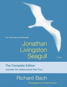 Jonathan Livingston Seagull: The New Complete Edition Read online