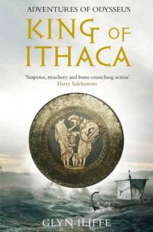 King of Ithaca (Adventures of Odysseus) Read online