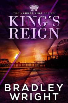 King's Reign (The Xander King Series Book 4) Read online