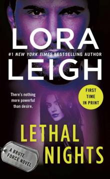 Lethal Nights (Brute Force) Read online
