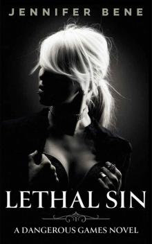 Lethal Sin (Dangerous Games Book 1)