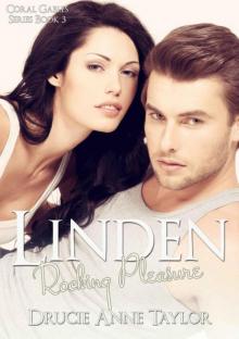 Linden: Rocking Pleasure: New Adult College Romance (Coral Gables Series Book 3) Read online