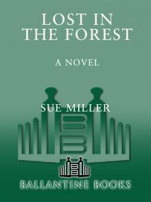 Lost in the Forest (Ballantine Reader's Circle) Read online