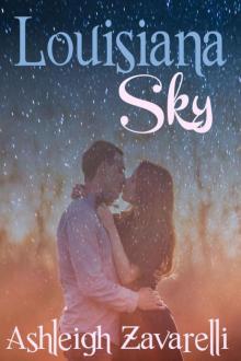 Louisiana Sky (Love in Belle Pont #2) Read online