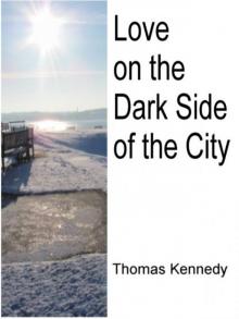 Love on the Dark Side of the City Read online
