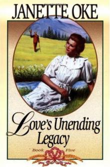 Love's unending legacy (Love Comes Softly #5) Read online