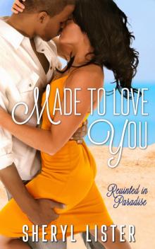 Made to Love You Read online