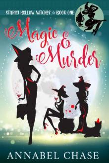 Magic & Murder (Starry Hollow Witches Book 1) Read online