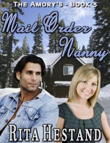 Mail Order Nanny (Book 3 of the Amory's) Read online