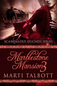 Marblestone Mansion, Book 3 Read online