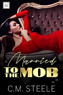 Married to the Mob (Bianchi Crime Family Book 1)