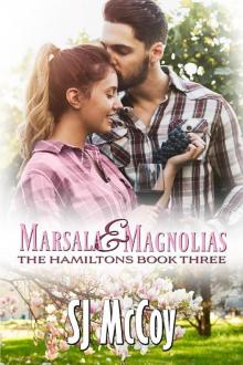 Marsala and Magnolias Read online