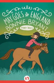 May Goes to England (Pony Tails Book 11) Read online
