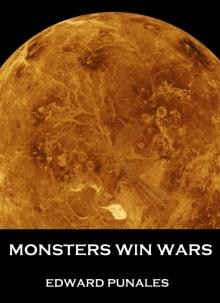 Monsters Win Wars: A Novella Read online