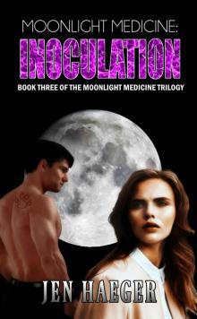 Moonlight Medicine: Inoculation Read online