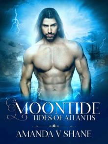 Moontide (Tides of Atlantis Book 1)