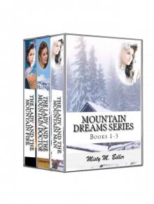 Mountain Dreams Series: Books 1 - 3: Mountain Dreams Box Set 1 Read online