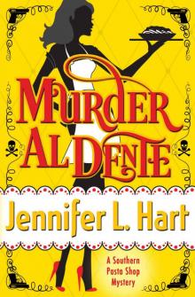 Murder Al Dente: A Southern Pasta Shop Mystery (Southern Pasta Shop Mysteries Book 1) Read online
