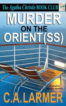 Murder on the Orient (SS): The Agatha Christie Book Club 2 Read online