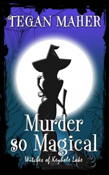 Murder So Magical Read online