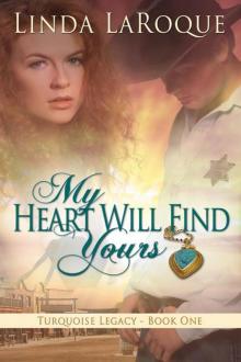 My Heart Will Find Yours Read online