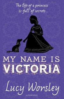 My Name is Victoria Read online
