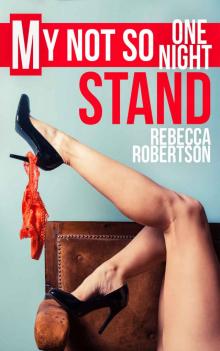 My Not So One Night Stand Read online