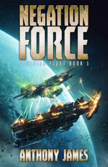 Negation Force (Obsidiar Fleet Book 1) Read online