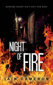 Night of Fire: (DI Angus Henderson Book 6) Read online