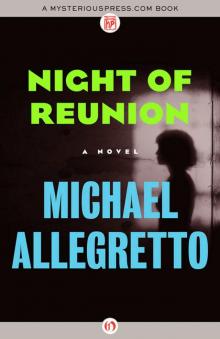 Night of Reunion: A Novel Read online